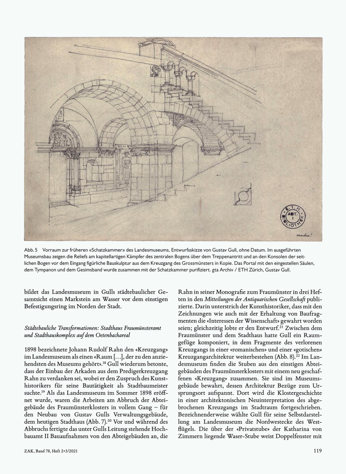 Cristina Gutbrod, Gustav Gull 1858–1942. Architekt Städtebauer Visionär, Basel 2025, S. 119 [Buchseite]